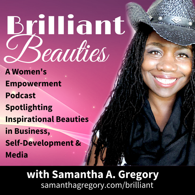 [BB Show] Brilliant Beauties Podcast Show – Getting to Know the Hostess